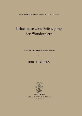 Über die operative Befestigung der Wanderniere