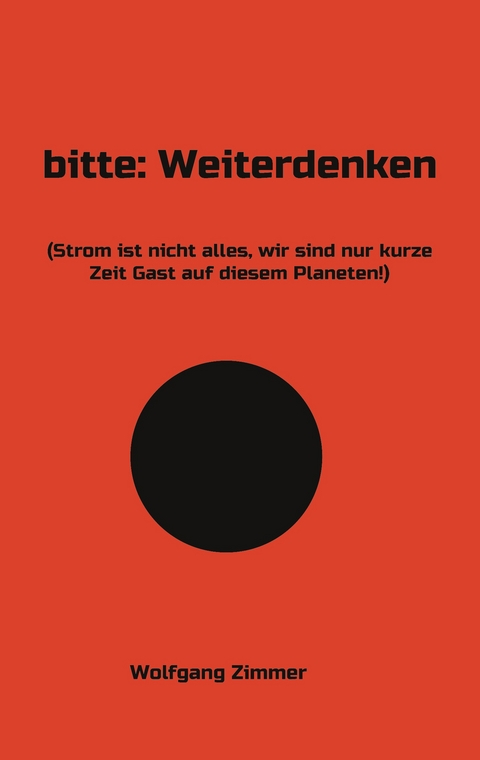 bitte: Weiterdenken - Wolfgang Zimmer