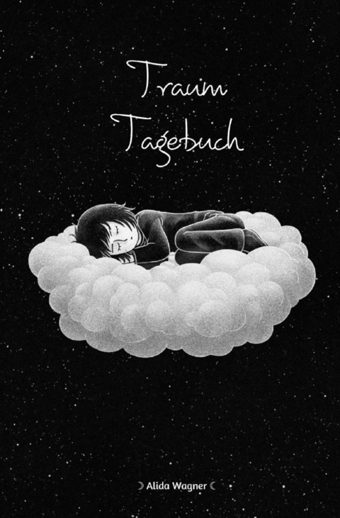 Traumtagebuch - Alida Wagner