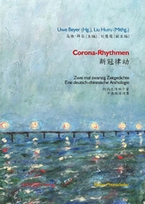 Corona-Rhythmen 新冠律动 - 