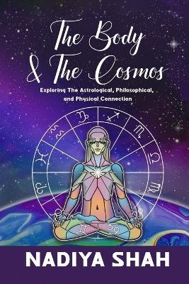 The Body and The Cosmos