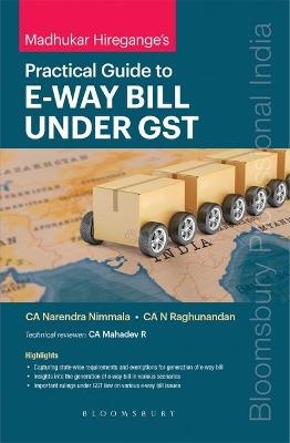 Madhukar Hiregange’s Practical Guide to E-way Bill under GST