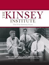 The Kinsey Institute - Judith A. Allen, Hallimeda E. Allinson, Andrew Clark-Huckstep, Brandon J. Hill, Stephanie A. Sanders, Liana H. Zhou