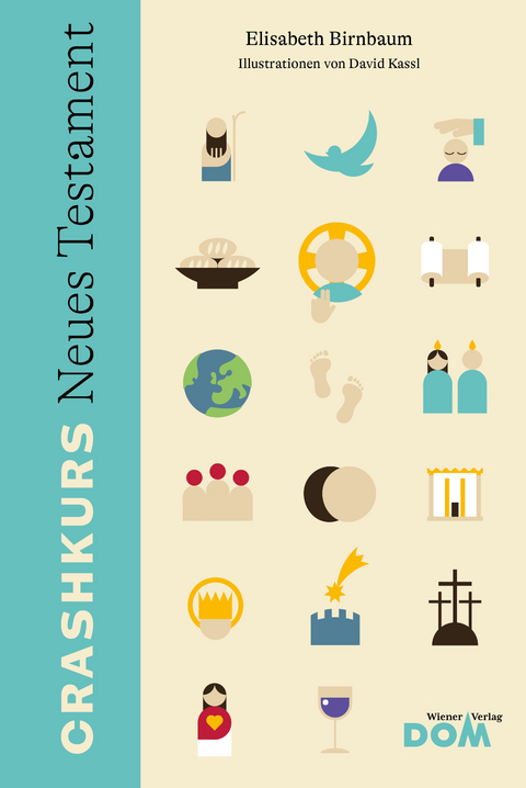 CRASHKURS Neues Testament - Elisabeth Birnbaum