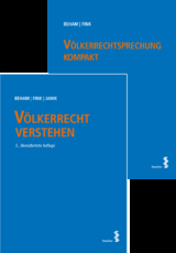 Kombipaket V&ouml;lkerrecht verstehen und V&ouml;lkerrechtsprechung kompakt - Markus Beham, Melanie Fink, Ralph Janik