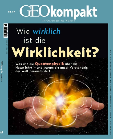 GEOkompakt / GEOkompakt 69/2021 - Wie wirklich ist die Wirklichkeit - Jens Schr&ouml;der, Markus Wolff