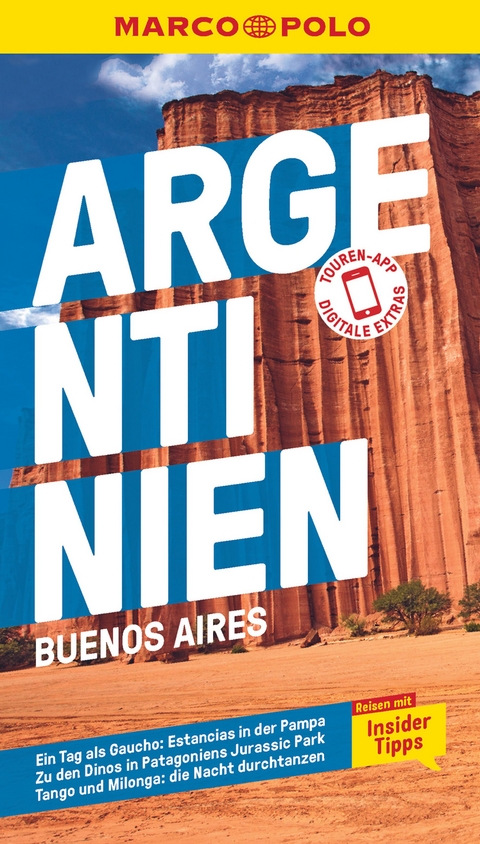 MARCO POLO Reisef&uuml;hrer Argentinien, Buenos Aires - Anne Herrberg