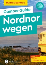 MARCO POLO Camper Guide Nordnorwegen - Martin M&uuml;ller