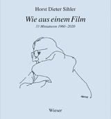 Wie aus einem Film - Horst Dieter Sihler