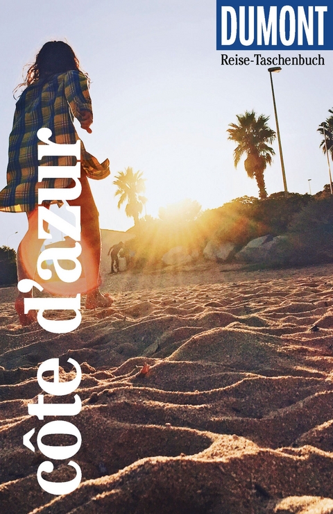 DUMONT Reise-Taschenbuch Reiseführer Côte d'Azur - Gabriele Kalmbach