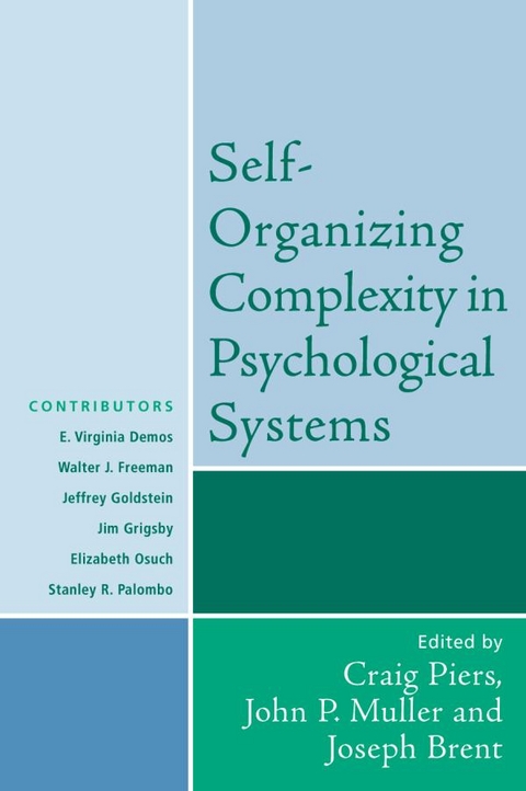 Self-Organizing Complexity in Psychological Systems - 
