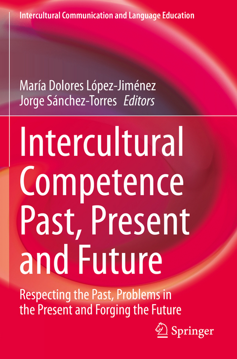 Intercultural Competence Past, Present and Future - 