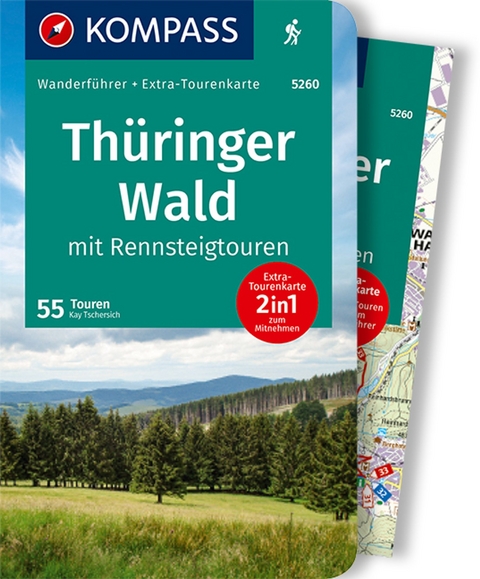 KOMPASS Wanderf&uuml;hrer Th&uuml;ringer Wald mit Rennsteigtouren, 55 Touren mit Extra-Tourenkarte - Kay Tschersich