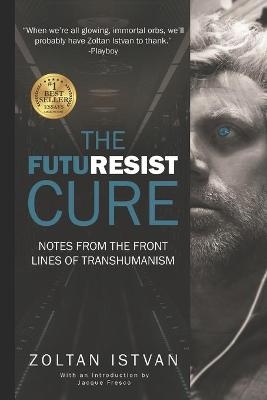The Futuresist Cure