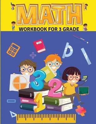 Math Workbook for Grade 3 - Lombara Katerina