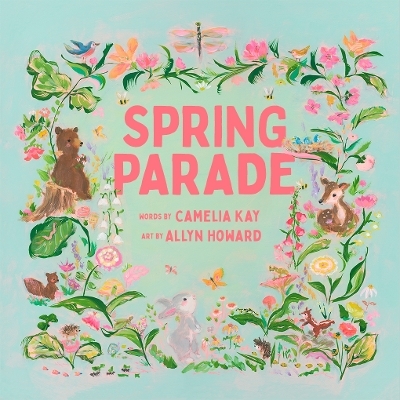 Spring Parade - Camelia Kay