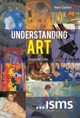 Understanding Art - Stephen Little