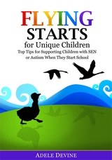 Flying Starts for Unique Children - Adele Devine