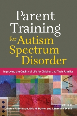Parent Training for Autism Spectrum Disorder - 
