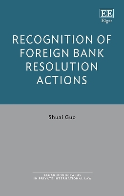 Recognition of Foreign Bank Resolution Actions