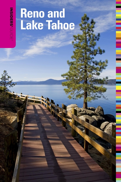 Insiders' Guide(R) to Reno and Lake Tahoe -  Jeanne Walpole