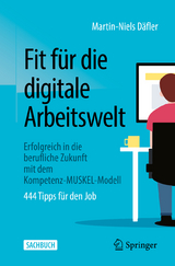 Fit f&uuml;r die digitale Arbeitswelt - Martin-Niels D&auml;fler