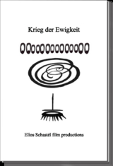 Krieg der Ewigkeit - Geist Dr. Dr. Dr. Medikus Gabriel Brückner