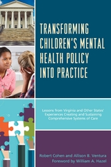 Transforming Children's Mental Health Policy into Practice -  Robert Cohen,  Allison B. Ventura