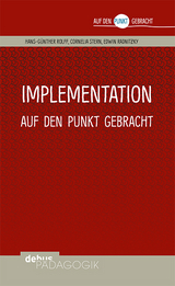 Implementation auf den Punkt gebracht - Hans-G&uuml;nter Rolff, Cornelia Stern, Edwin Radnitzky