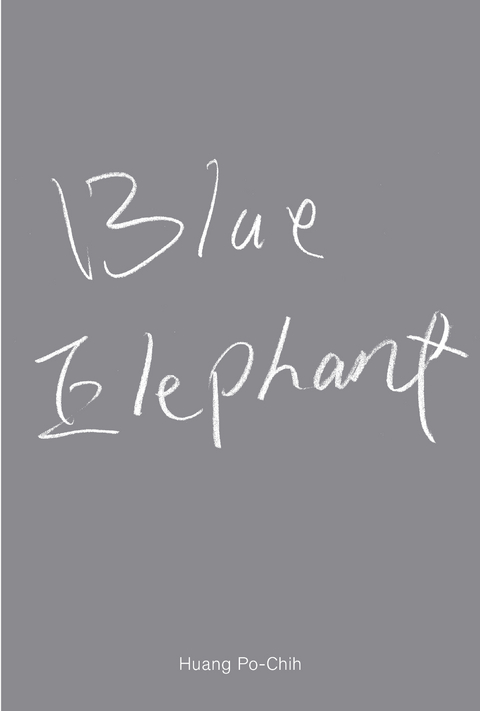 Huang Po-Chih. Blue Elephant - 