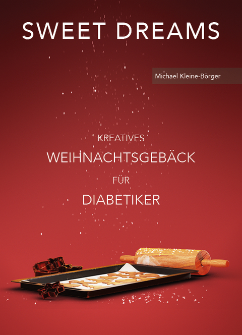 Sweet Dreams - Michael Kleine-B&ouml;rger