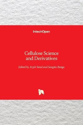Cellulose Science and Derivatives