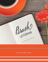 Brush Lettering - Laura Di Piazza