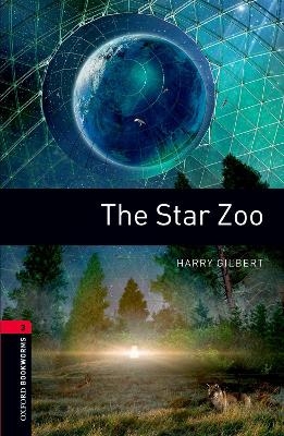 Oxford Bookworms Library: Level 3: The Star Zoo