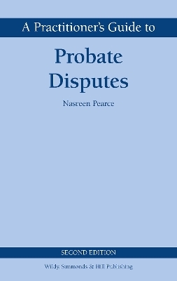 A Practitioner's Guide to Probate Disputes