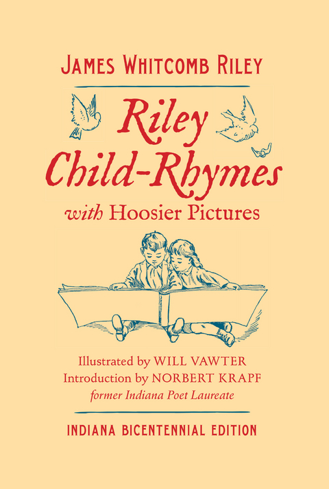 Riley Child-Rhymes with Hoosier Pictures -  James Whitcomb Riley