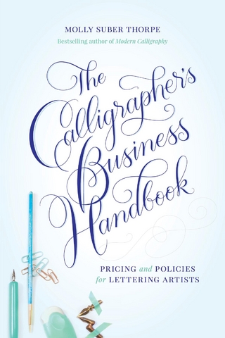 The Calligrapher's Business Handbook