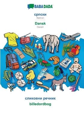 BABADADA, Serbian (in cyrillic script) - Dansk, visual dictionary (in cyrillic script) - billedordbog