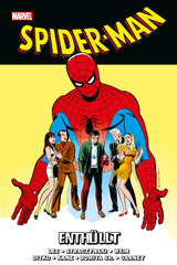 Spider-Man: Enth&uuml;llt - Stan Lee, Steve Ditko, J. Michael Straczynski, Ross Andru, Len Wein, Ron Garney, Gil Kane, John Romita Sr