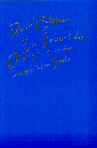 Die Geburt des Christus in der menschlichen Seele