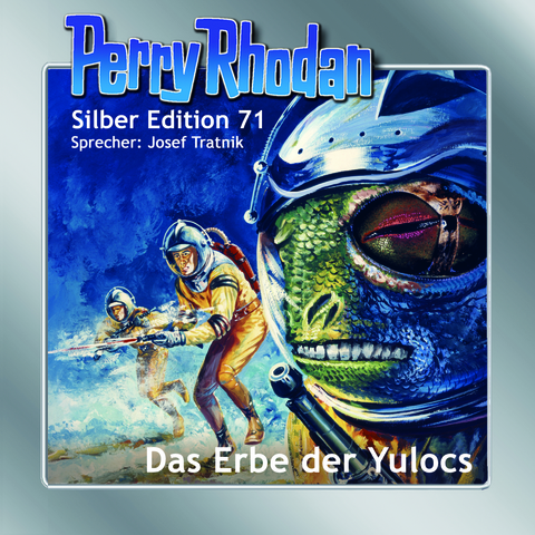 Perry Rhodan Silber Edition 71: Das Erbe der Yulocs - Clark Darlton