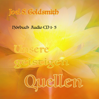 Unsere geistigen Quellen