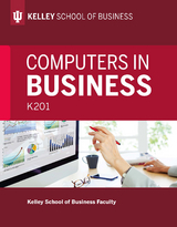 Computers in Business: K201 -  Kelley School of Business Faculty
