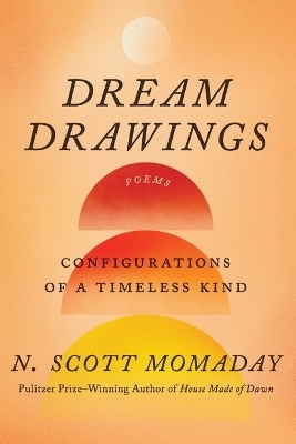 Dream Drawings - N. Scott Momaday