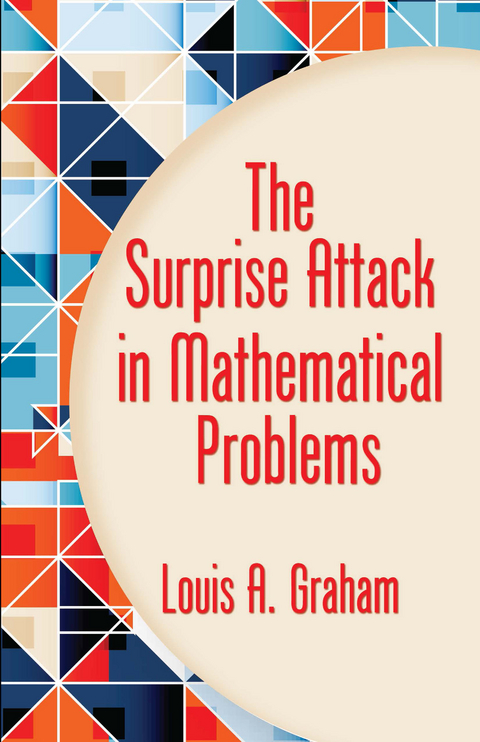 The Surprise Attack in Mathematical Problems - Louis A. Graham