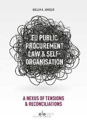 EU Public Procurement Law & Self-organisation - Willem A. Janssen
