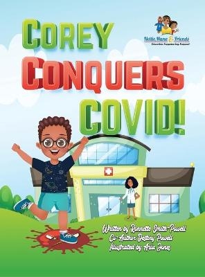 Corey Conquers Covid! - Ronnette Smith-Powell
