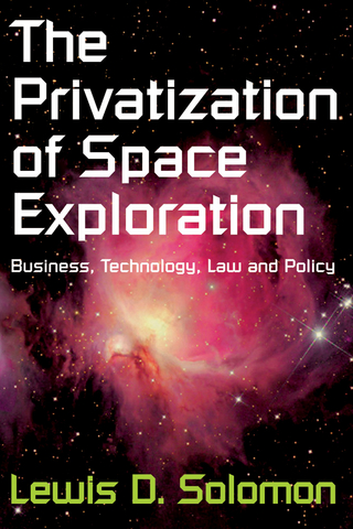 The Privatization of Space Exploration