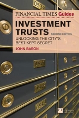 Financial Times Guide to Investment Trusts, The - Baron, John