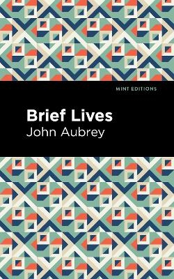 Brief Lives - John Aubrey